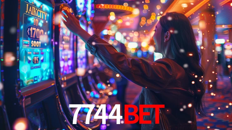 7744bet: Jogos de Caça-Níqueis-Altas Recompensas, Roleta-Velocidade, Blackjack-Desafios Máximos